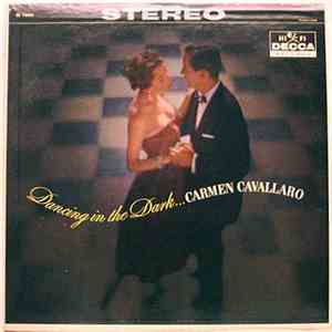 Carmen Cavallaro - Dancing In The Dark mp3 album