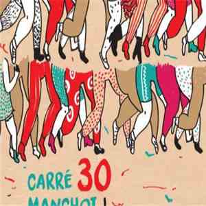 Carré Manchot - 30 mp3 album