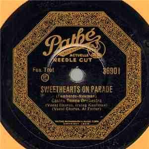 Casino Dance Orchestra / Golden Gate Orchestra - Sweethearts On Parade / When Summer Is Gone mp3 album