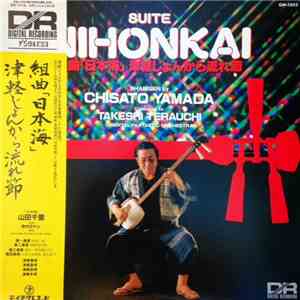 Chisato Yamada - Suite Nihonkai 組曲「日本海」津軽じょんから流れ節 mp3 album