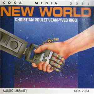 Christain Poulet, Jean-Yves Rigo - New World mp3 album