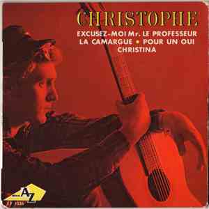 Christophe - Excusez-Moi Mr. Le Professeur mp3 album