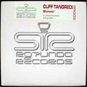 Cliff Tangredi - Shimmer mp3 album