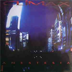 Climax  - Anestesia mp3 album