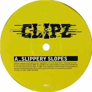 Clipz - Slippery Slopes / Nasty Breaks mp3 album