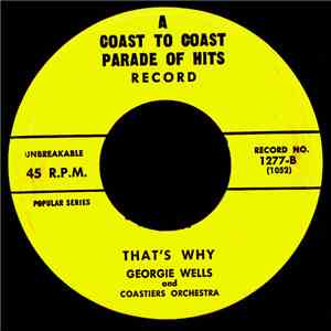 Coastiers Hot Shots And Coastiers Orchestra / Georgie Wells And Coastiers Orchestra - Guitar Boogie Shuffle / That's Why mp3 album