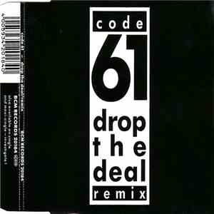 Code 61 - Drop The Deal (Remix) mp3 album