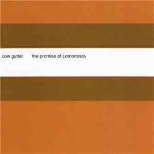 Coin Gutter - The Promise of Lomonosov mp3 album