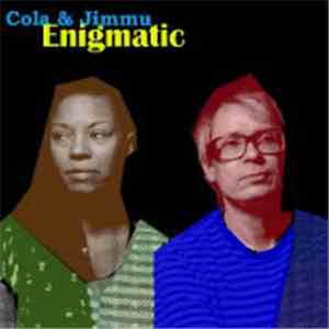 Cola & Jimmu - Enigmatic mp3 album