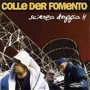 Colle Der Fomento - Scienza Doppia H mp3 album