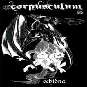 Corpusculum - Echidna mp3 album