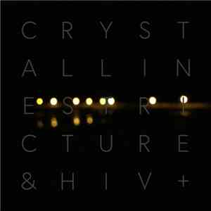 Crystalline Stricture, HIV+, Jostronamer - The Balance mp3 album