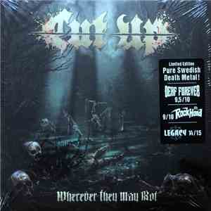 Cut Up  - Wherever They May Rot mp3 album