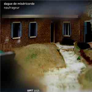 Dague De Miséricorde - Naufrageur mp3 album