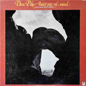 Dave Pike - Times Out Of Mind mp3 album