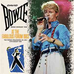 David Bowie - At The Fabulous Forum 1983 mp3 album