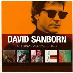 David Sanborn - Original Album Series mp3 album