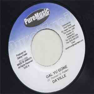 Daville - Gal Yu Gone mp3 album