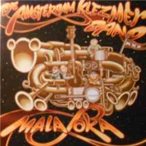 De Amsterdam Klezmer Band - Mala Loka mp3 album