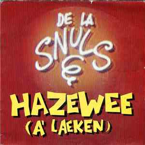 De La Snuls - Hazewee (À Laeken) mp3 album