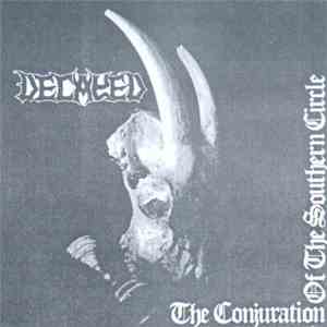 Decayed - The Conjuration Of The Southern Circle mp3 album