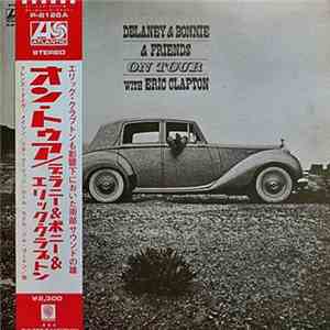 Delaney & Bonnie & Friends With Eric Clapton - On Tour mp3 album