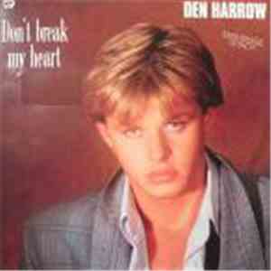 Den Harrow - Don't Break My Heart mp3 album