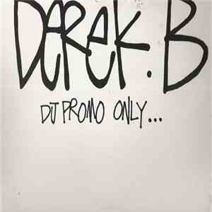 Derek B - U Got 2 Look Up mp3 album