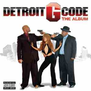 Detroit G Code - The Album mp3 album