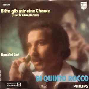 Di Quinto Rocco - Bitte Gib Mir Eine Chance mp3 album