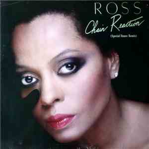 Diana Ross - Chain Reaction (Special Dance Remix) mp3 album