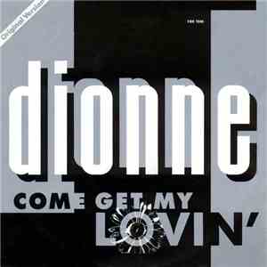 Dionne - Come Get My Lovin' mp3 album