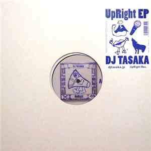 DJ Tasaka - UpRight EP mp3 album