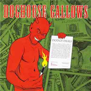 Doghouse Gallows - Dodgy Deals mp3 album