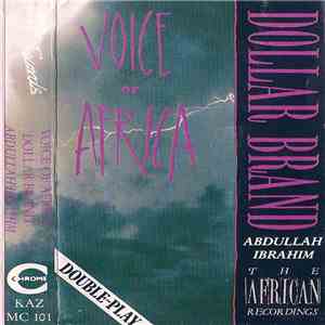 Dollar Brand, Abdullah Ibrahim - Voice Of Africa mp3 album