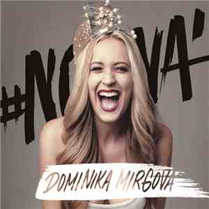 Dominika Mirgová - #Nová mp3 album