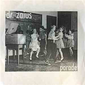 dr. zaius  - parade mp3 album