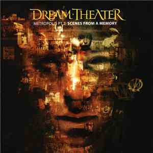 Dream Theater - Metropolis Pt. 2: Scenes From A Memory mp3 album