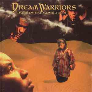 Dream Warriors - Subliminal Simulation mp3 album