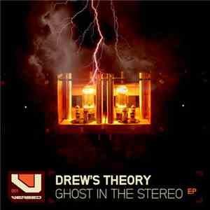 Drew's Theory - Ghosts in The Stereo EP mp3 album