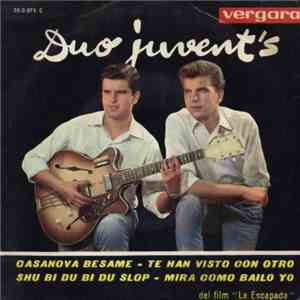 Duo Juvent's - Casanova Besame / Te Han Visto Con Otro / Shu Bi Du Bi Du Slop / Mira Como Bailo Yo mp3 album