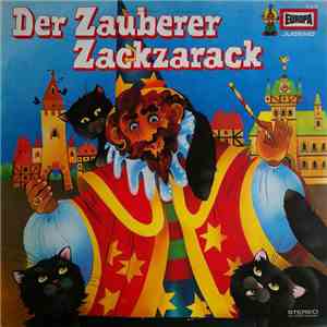 Eberhard Alexander-Burgh - Der Zauberer Zackzarack mp3 album