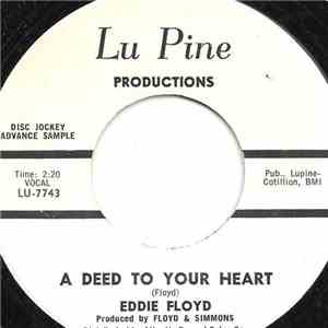Eddie Floyd - A Deed To Your Heart mp3 album