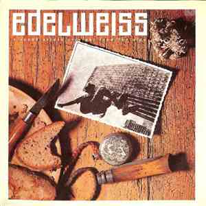 Edelweiss - Bring Me Edelweiss mp3 album