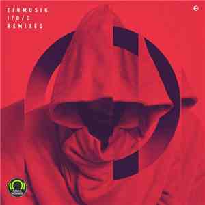Einmusik - I.D.C. Remixes mp3 album