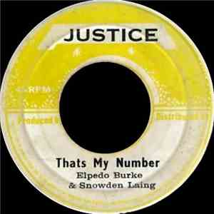 Elpedo Burke And Snowden Laing - Thats My Number mp3 album