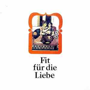 Ensemble Dieter Von Goetze - Fit Für Die Liebe mp3 album