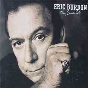 Eric Burdon - My Secret Life mp3 album