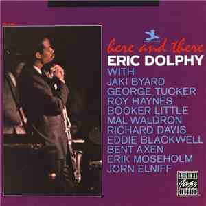 Eric Dolphy - Here And There mp3 album