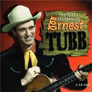 Ernest Tubb - The Texas Troubadour mp3 album